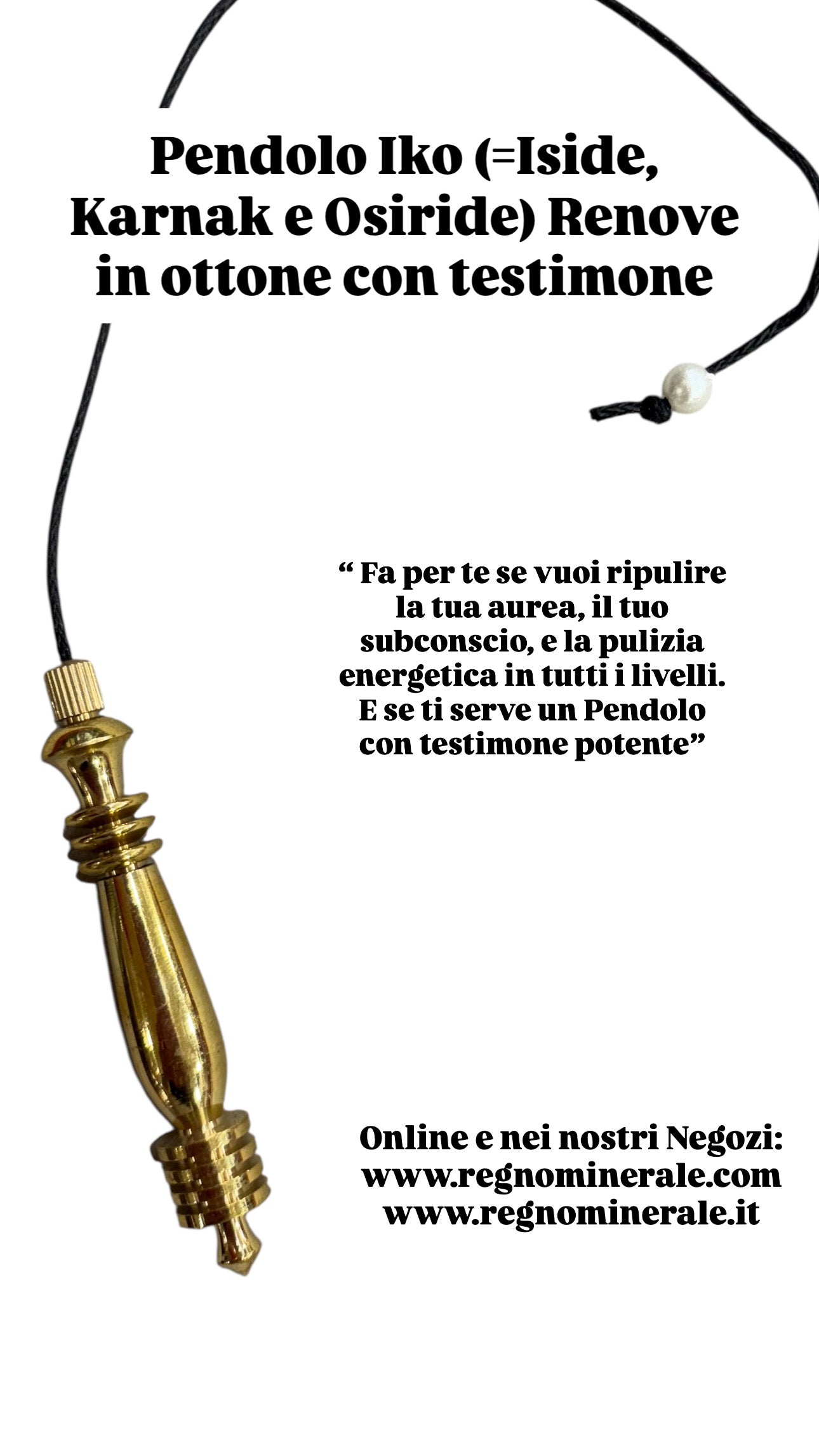 Pendolo Iko (=Iside, Karnak e Osiride) Renove in ottone con testimone