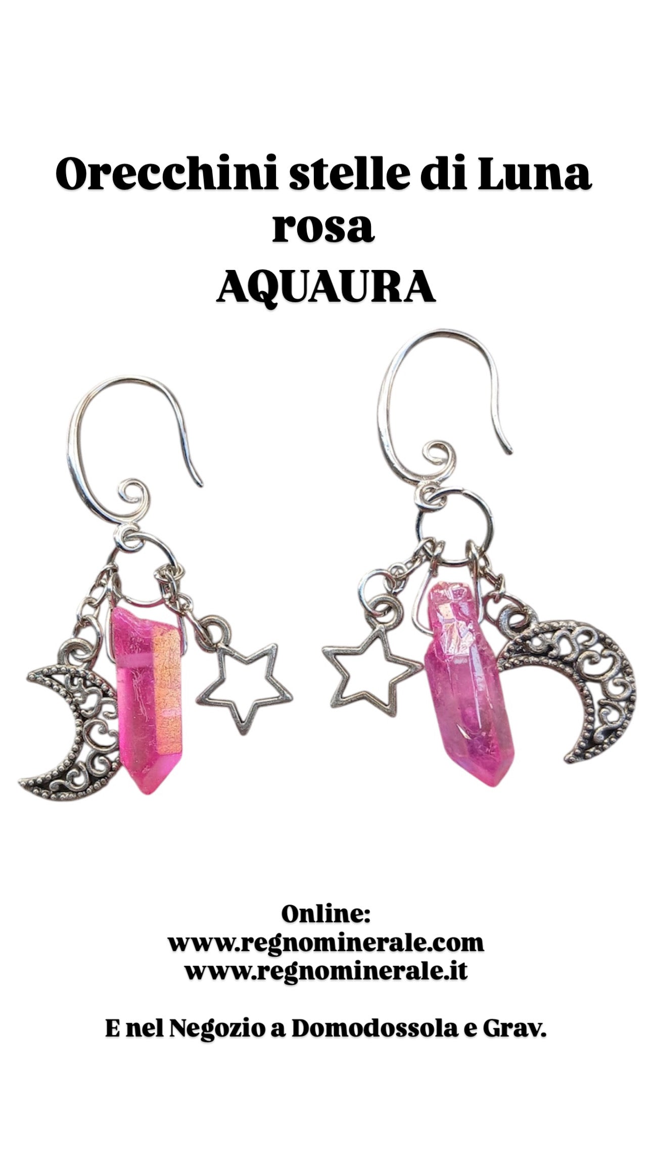 Orecchini stelle di Luna
rosa
AQUAURA