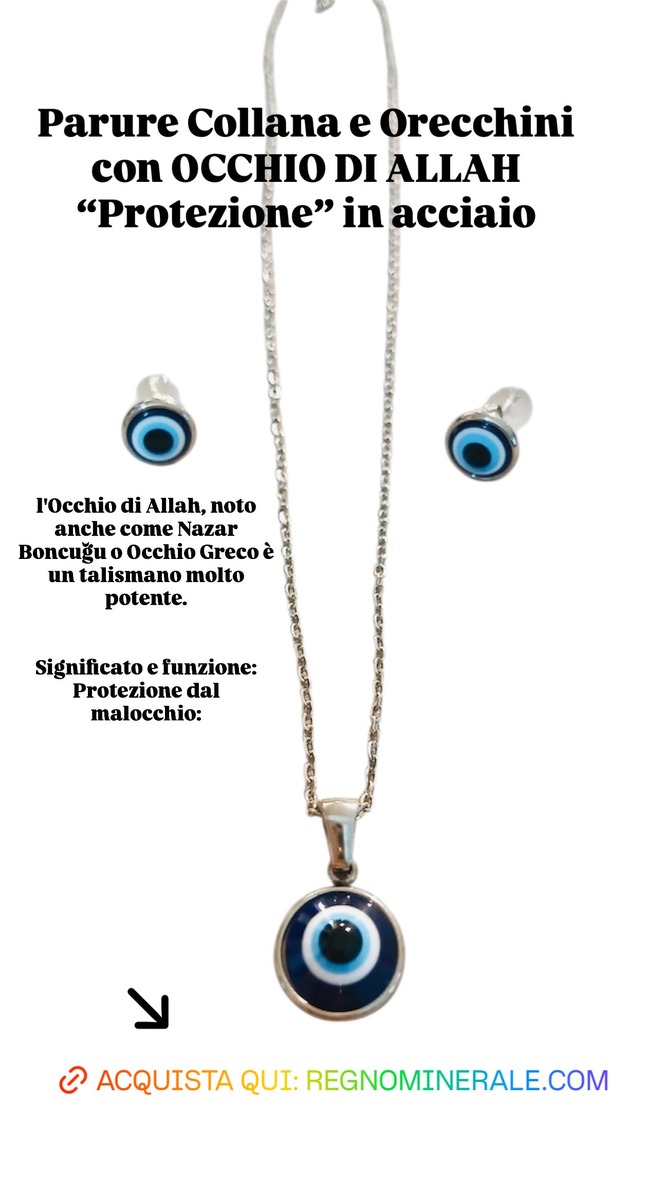 Parure Collana e Orecchini con OCCHIO DI ALLAH “Protezione” in acciaio